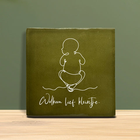 Tegeltje met tekst - Welkom lief kleintje met een babytje.